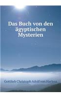 Das Buch Von Den Ägyptischen Mysterien