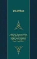 Opera Omnia, Ex Editione Parmensi, Cum Notis Et Interpretatione in Usum Delphini Variis Lectionibus, Notis Variorum Recensu Editionum Et Codicum Et . Accurate Recensita, Volume 3 (Latin Edition)