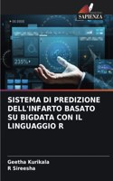 Sistema Di Predizione Dell'infarto Basato Su Bigdata Con Il Linguaggio R
