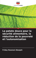 patate douce pour la sécurité alimentaire, la réduction de la pauvreté et l'autonomisation
