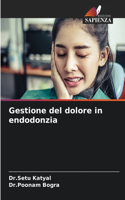 Gestione del dolore in endodonzia