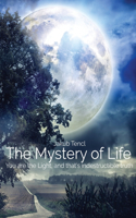 Mystery of Life