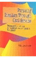 Pursuing Idealism Through Civil Service