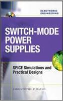 Switch-Mode Power Supplies: SPICE Simulations and Practical