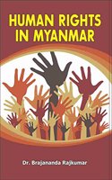 Human Rights in Myanmar