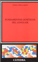 Fundamentos genTticos del lenguaje / Genetic Basis of Language
