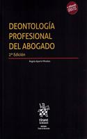 Deontologia Profesional del Abogado 2a Edicion 2018