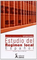 Coleccion legislativa para oposiciones. Segundo libro Estudio del Regimen Local Espanol (Generica) (Spanish Edition)