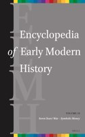 Encyclopedia of Early Modern History, Volume 13