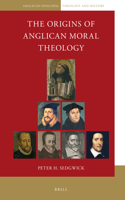 Origins of Anglican Moral Theology