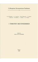 1 Timothy Reconsidered