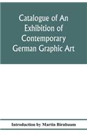 Catalogue of an exhibition of contemporary German graphic art
