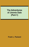 Adventures Of Jimmie Dale (Part-1)