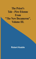 Priest's Tale - Père Etienne; From 