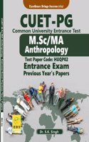 CUET PG M.Sc/M.A. Anthropology Entrance Exam(Test Paper Code-HUQP02) Previous Year's Papers (English Medium)