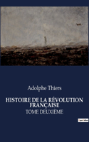 Histoire de la Révolution Française