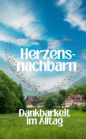 Herzensnachbarn