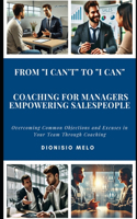 From "I Can't" to "I Can": Coaching for Managers Empowering Salespeople