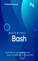 Maîtrisez Bash