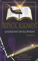 Prophetic Alignment (Phase 4)