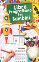 Libro Pregrafismo per Bambini