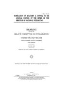 Nomination of Benjamin A. Powell to be general counsel of the Office of the Director of National Intelligence