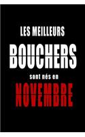 Les Meilleurs Bouchers sont nés en Novembre carnet de notes