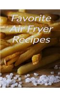 Favorite Air Fryer Recipes