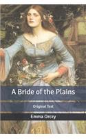 A Bride of the Plains: Original Text