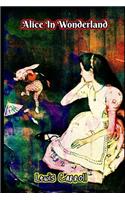 Alice's Adventures In Wonderland By Lewis Carroll (Annotated) Fiction Fantasy Novel