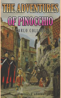 THE ADVENTURES OF PINOCCHIO (illustrated): complete edition with original picture classic illustrator