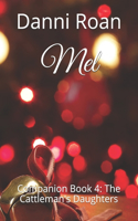 Mel: Companion Book 4: The Cattleman's Daughters