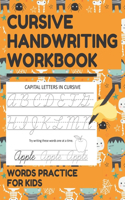 Cursive Handwriting Workbook Words Practice for Kids