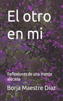 El otro en mi