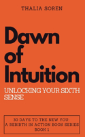 Dawn of Intuition