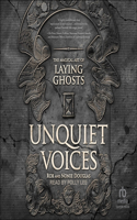 Unquiet Voices