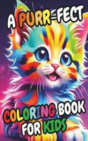 Purr-fect Coloring Book for Kids