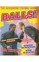 Balls!: The Alternative Football Annual