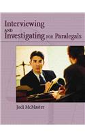Civil Interviewing and Investigating for Paralegals