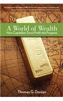 World of Wealth, A