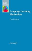 Oxford Applied Linguistics: Language Learning Motivation