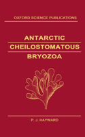 Antarctic Cheilostomatous Bryozoa