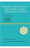 Pattern Formation In The Physical And Biological Sciences