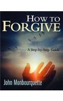 How to Forgive