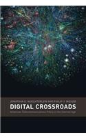 Digital Crossroads: American Telecommunications Policy in the Internet Age