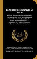 Historiadores Primitivos De Indias