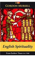 English Spirituality: Vol 1 From Ea