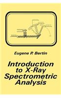 Introduction to X-Ray Spectrometric Analysis