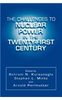 Challenges to Nuclear Power in the Twenty-First Century