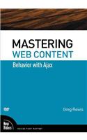 Mastering Web Content: Behavior with Ajax